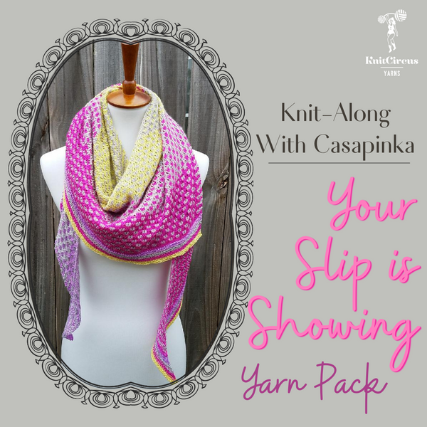 Your Slip is Showing Shawl KAL Yarn Pack, pattern not included, ready to ship