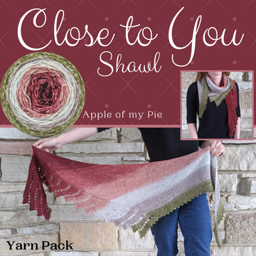 Close To You Shawl Yarn Pack, pattern not included, ready to ship
