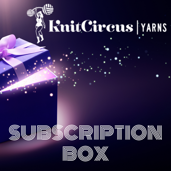 Knitcircus Subscription Yarn Box