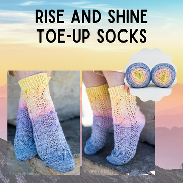 Rise and Shine Toe-Up Socks- Preorder